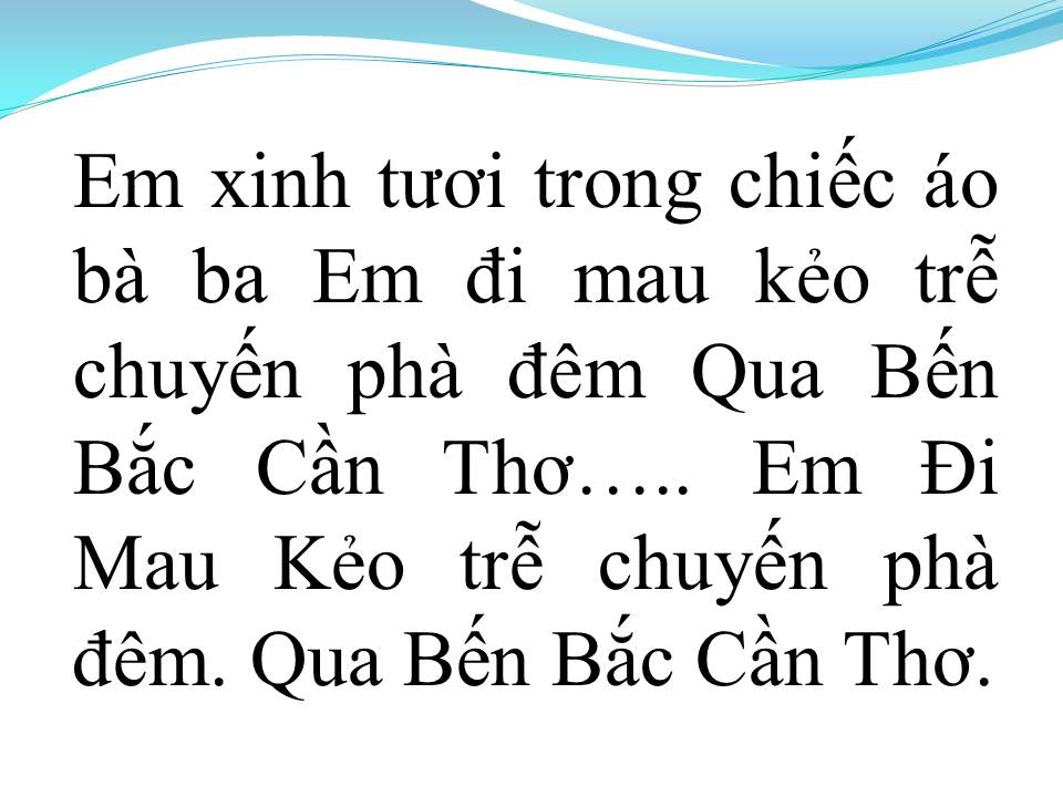 Lời bài hát CHIẾC ÁO BÀ BA (TÂN CỔ)