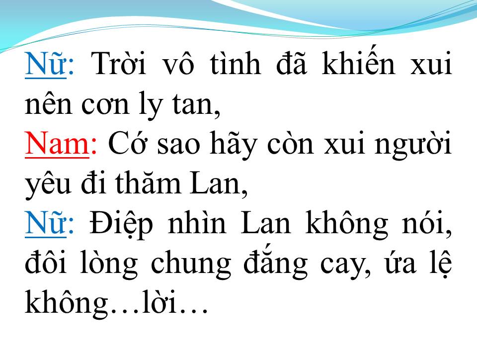 Lời bài hát CHUYỆN TÌNH LAN VÀ ĐIỆP 2 (TÂN CỔ)