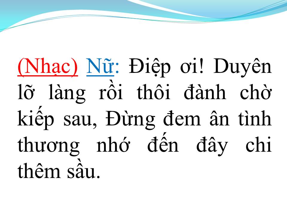 Lời bài hát CHUYỆN TÌNH LAN VÀ ĐIỆP 2 (TÂN CỔ)