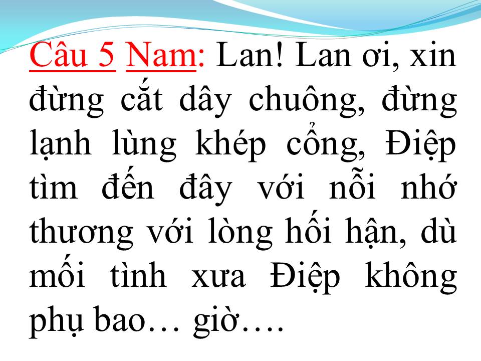 Lời bài hát CHUYỆN TÌNH LAN VÀ ĐIỆP 2 (TÂN CỔ)
