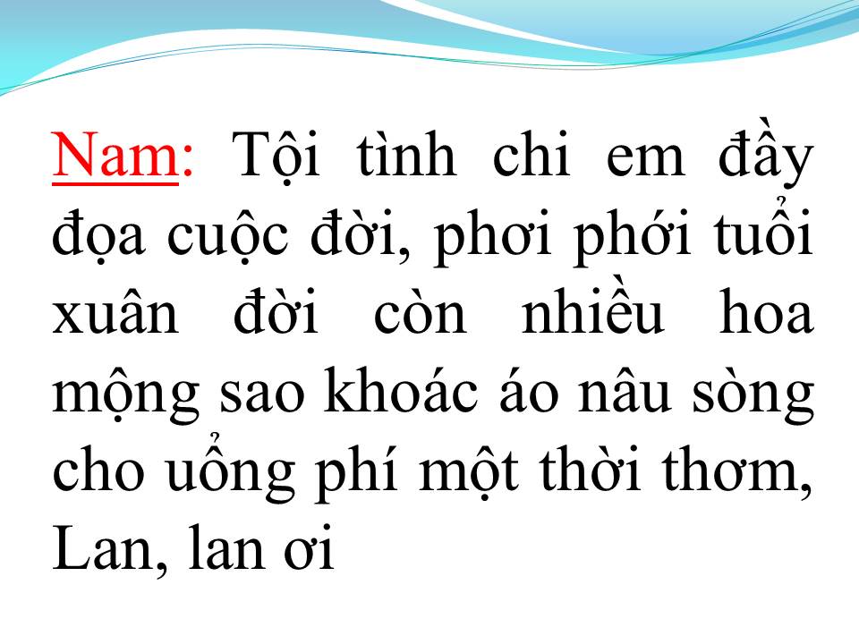 Lời bài hát CHUYỆN TÌNH LAN VÀ ĐIỆP 2 (TÂN CỔ)