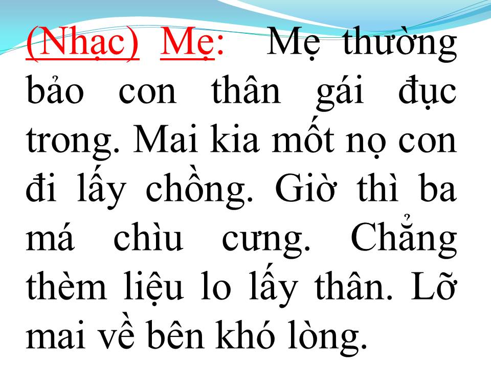 Lời bài hát CON GÁI CỦA MẸ (TÂN CỔ)