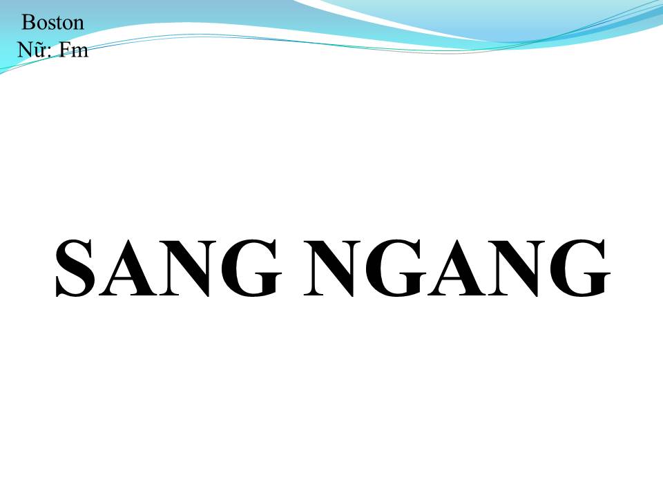 Lời bài hát SANG NGANG