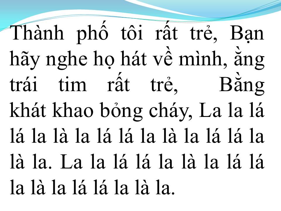 Lời bài hát THÀNH PHỐ TRẺ
