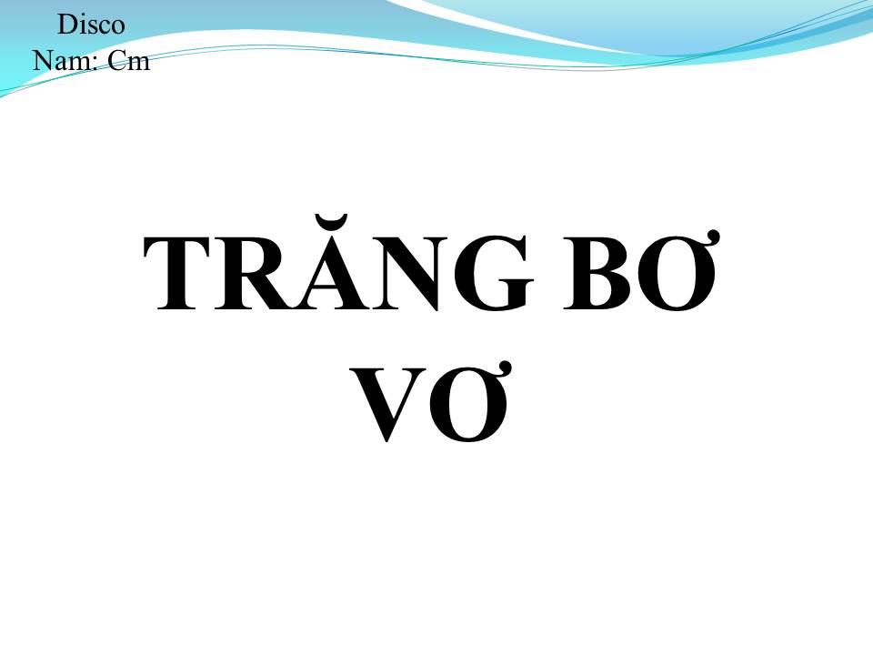 Lời bài hát TRĂNG BƠ VƠ