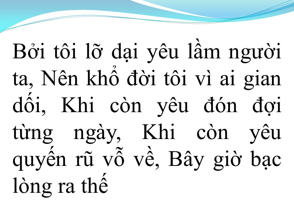 Lời bài hát YÊU LẦM