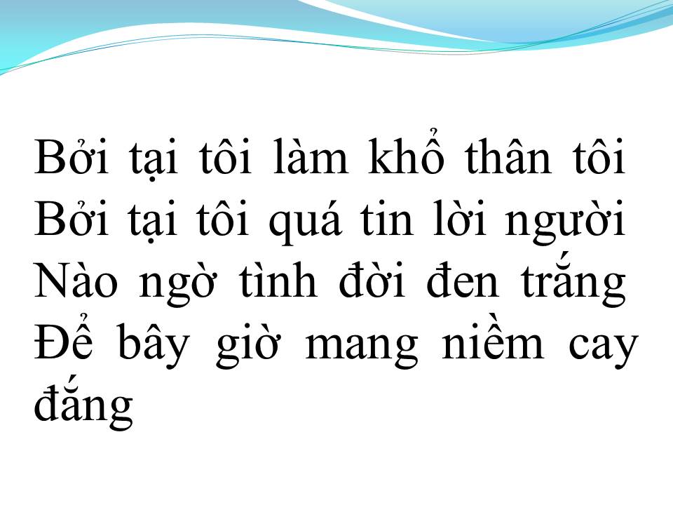 Lời bài hát YÊU LẦM