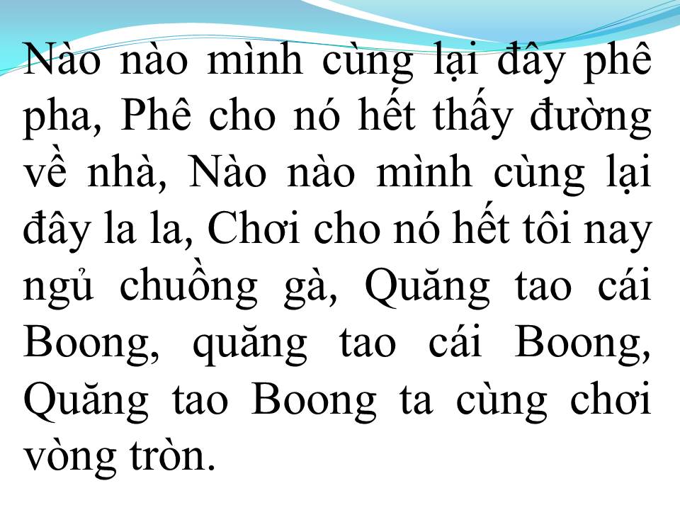 Lời bài hát QUĂNG TAO CÁI BOONG