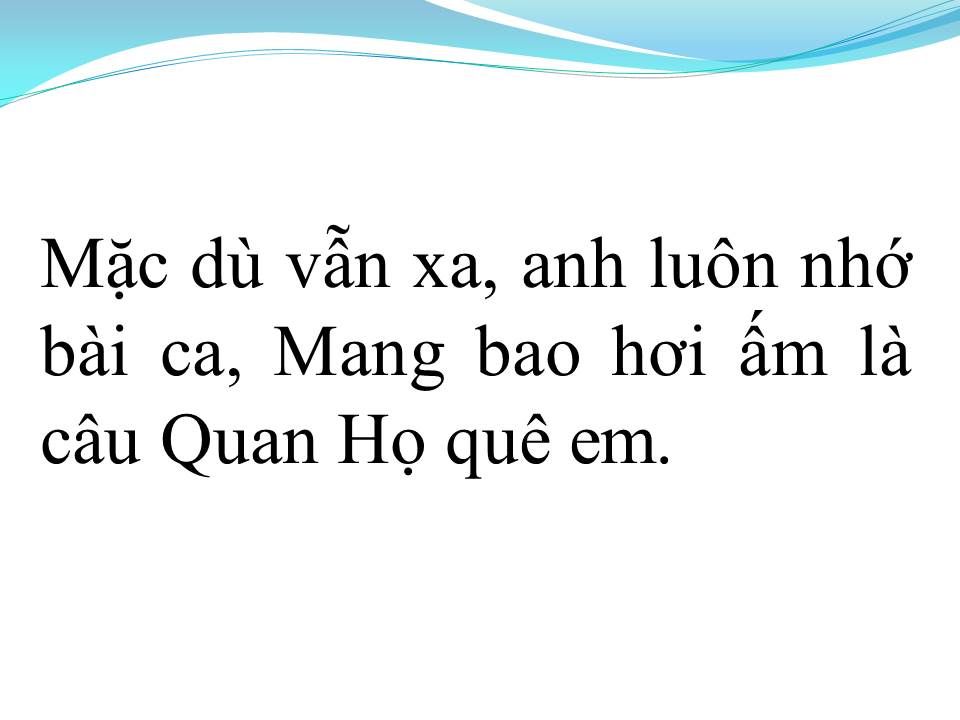 Lời bài hát GỬI VỀ QUAN HỌ