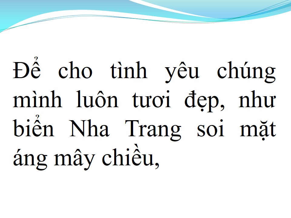 Lời bài hát NHỚ BIỂN NHA TRANG (TÂN CỔ)