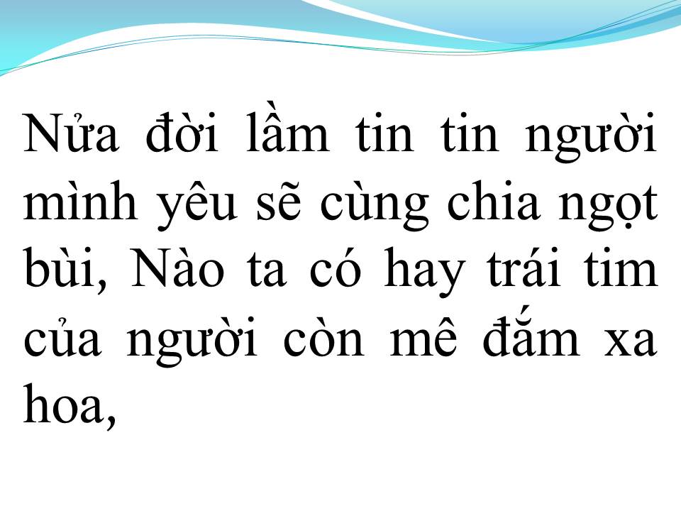 Lời bài hát NỬA ĐỜI LẦM TIN