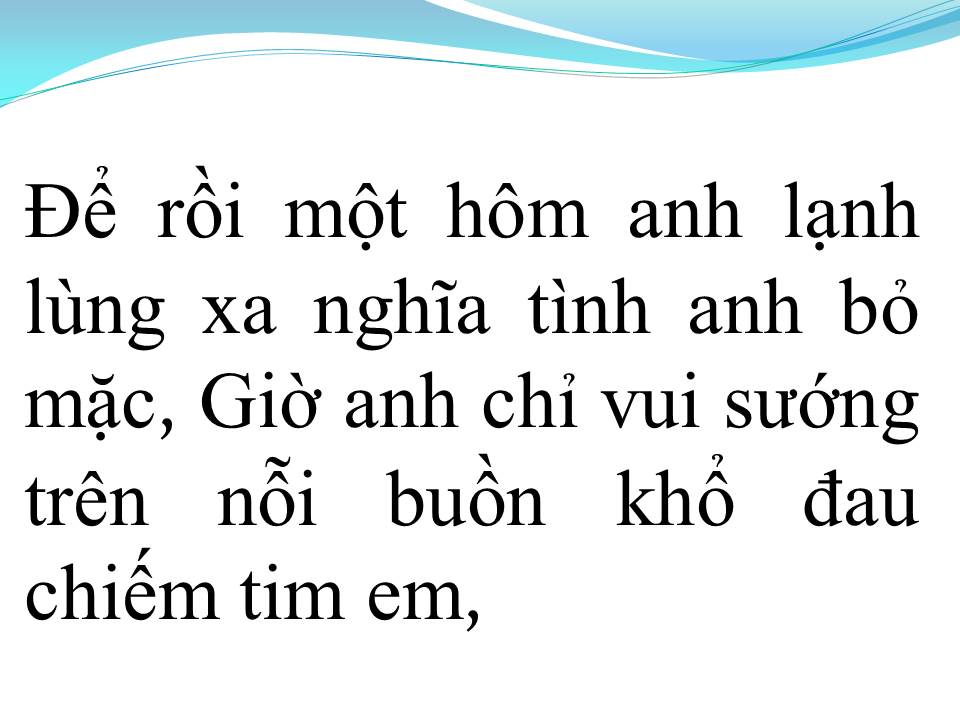 Lời bài hát NỬA ĐỜI LẦM TIN