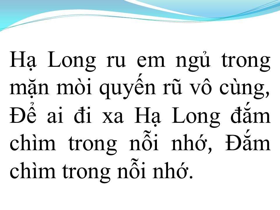 Lời bài hát HẠ LONG BIỂN NHỚ
