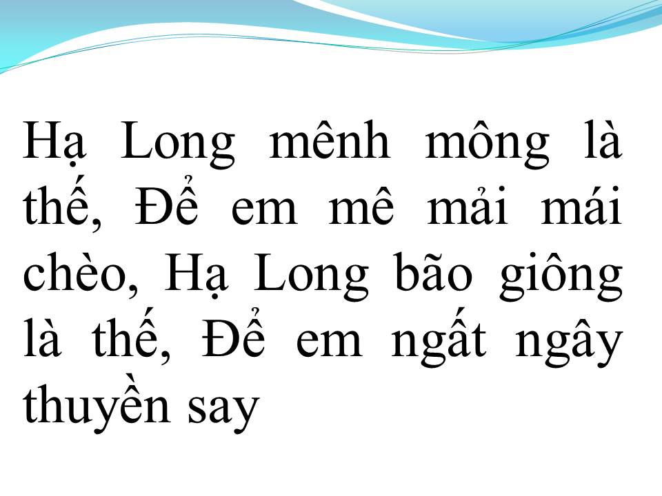 Lời bài hát HẠ LONG BIỂN NHỚ