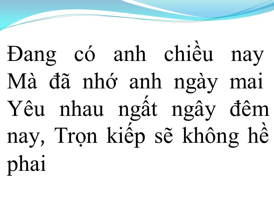Lời bài hát SẼ HƠN BAO GIỜ HẾT 