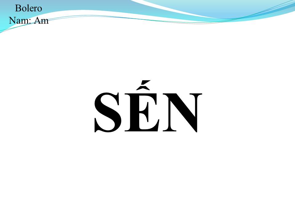 Lời bài hát SẾN
