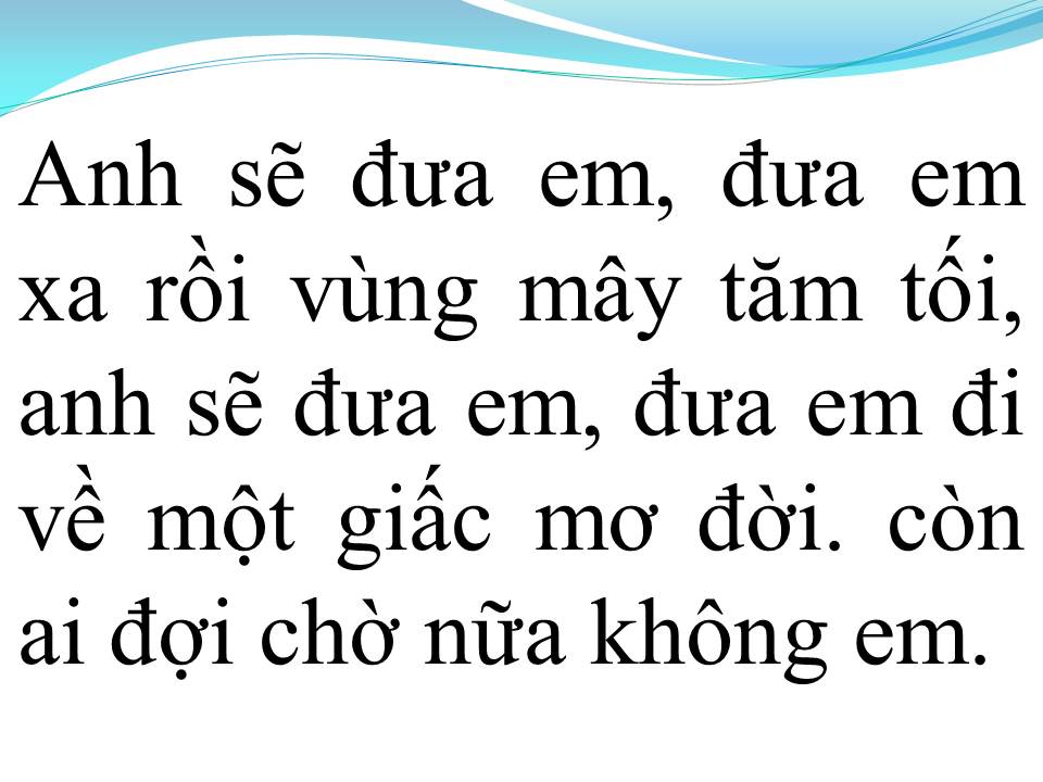 Lời bài hát LIÊN KHÚC SÔI ĐỘNG 1