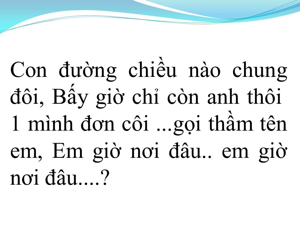 Lời bài hát LỐI MÒN KỶ NIỆM