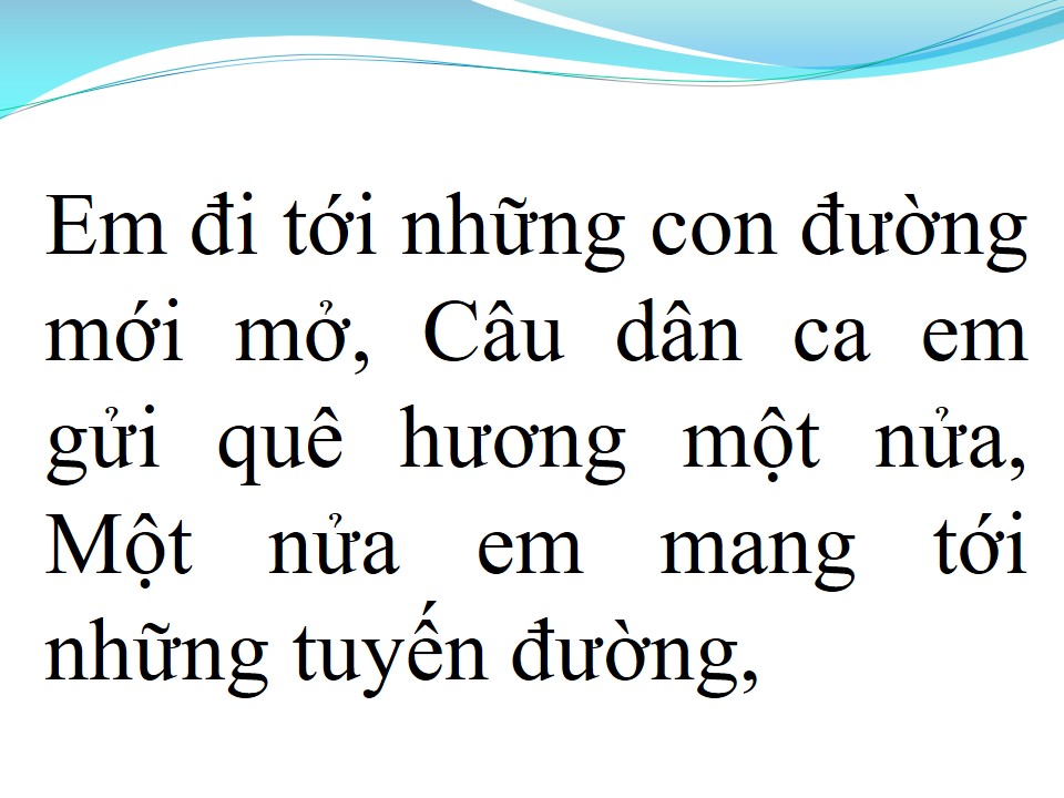 Lời bài hát TRÊN NHỮNG TUYẾN ĐƯỜNG QUAN HỌ