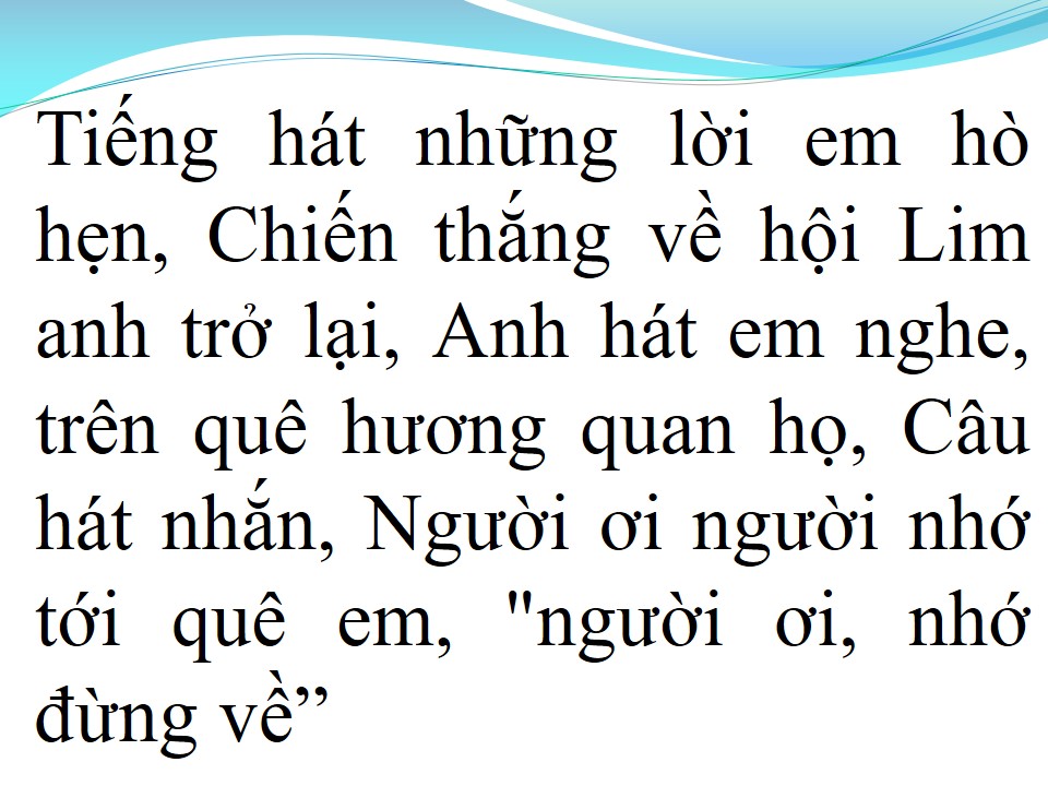 Lời bài hát TRÊN NHỮNG TUYẾN ĐƯỜNG QUAN HỌ