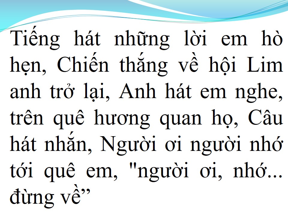 Lời bài hát TRÊN NHỮNG TUYẾN ĐƯỜNG QUAN HỌ