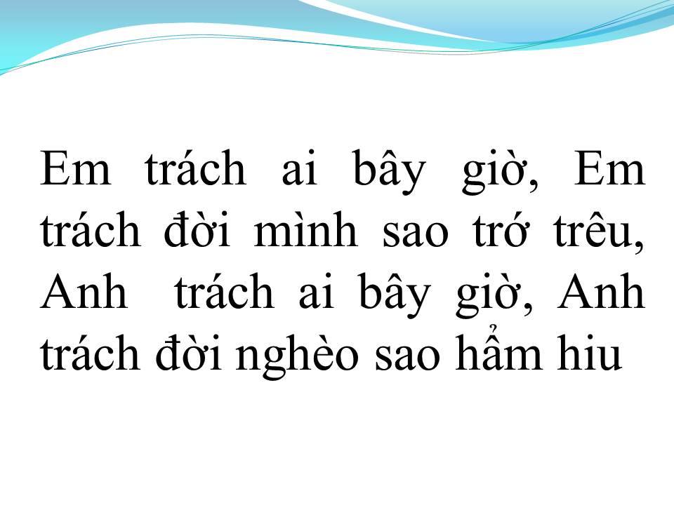Lời bài hát TRÁCH CHI CON ĐÒ