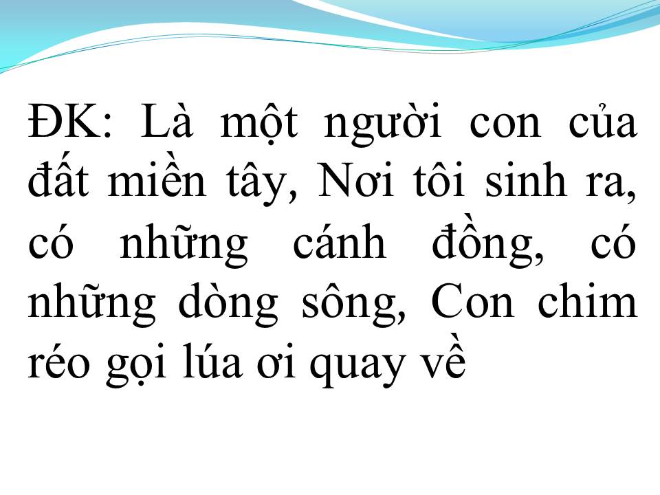 Lời bài hát HAI LÚA VỀ LÀNG 2