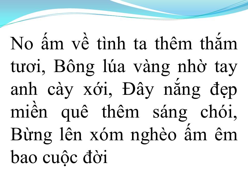 Lời bài hát NẮNG LÊN XÓM NGHÈO