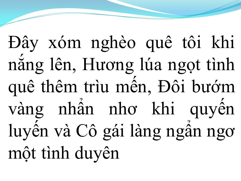 Lời bài hát NẮNG LÊN XÓM NGHÈO