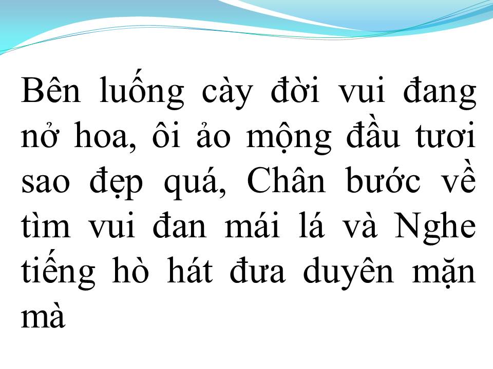 Lời bài hát NẮNG LÊN XÓM NGHÈO