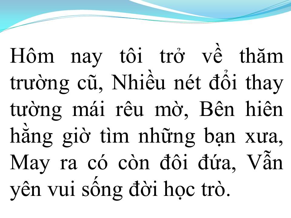 Lời bài hát TRƯỜNG CŨ TÌNH XƯA