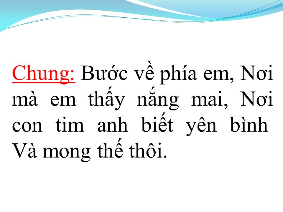 Lời bài hát CÓ EM CHỜ
