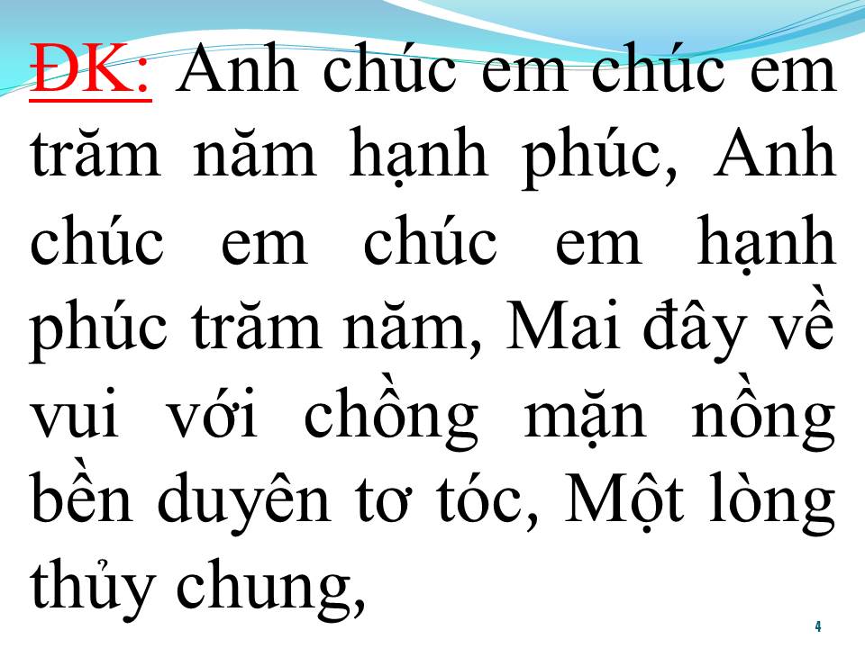 Lời bài hát TRĂM NĂM HẠNH PHÚC