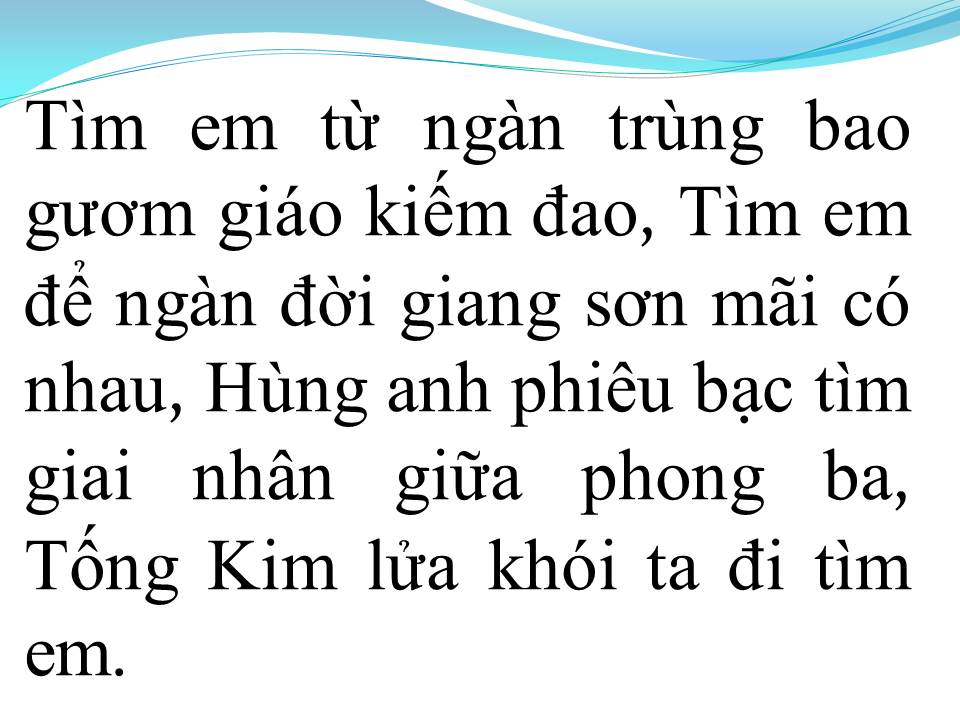 Lời bài hát TA ĐI TÌM EM