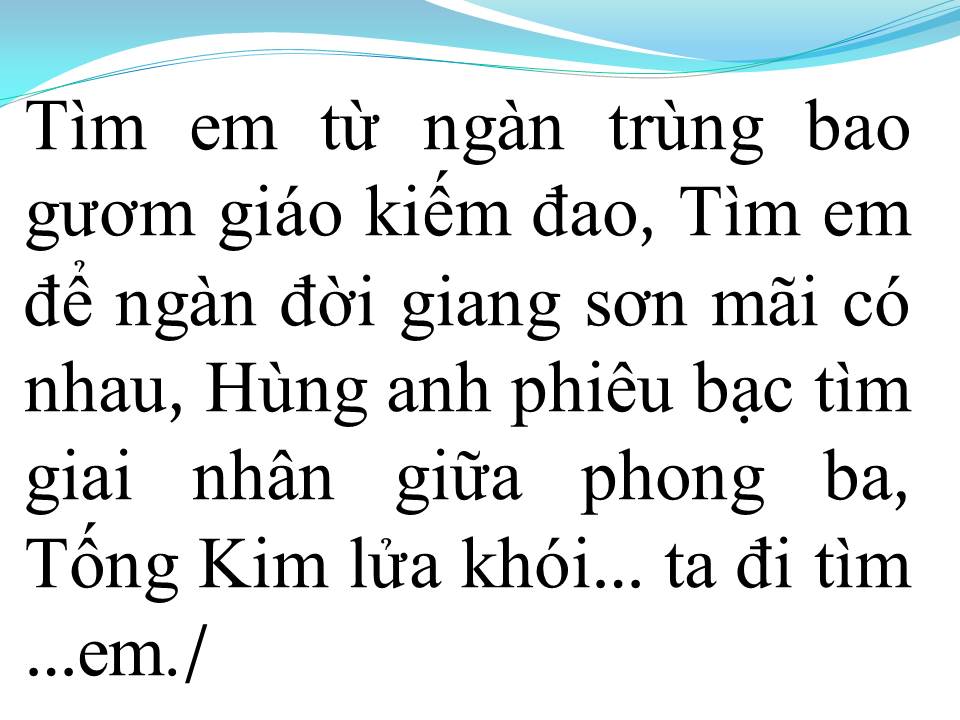 Lời bài hát TA ĐI TÌM EM