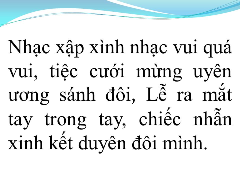 Lời bài hát ĐÁM CƯỚI NHƯ MƠ