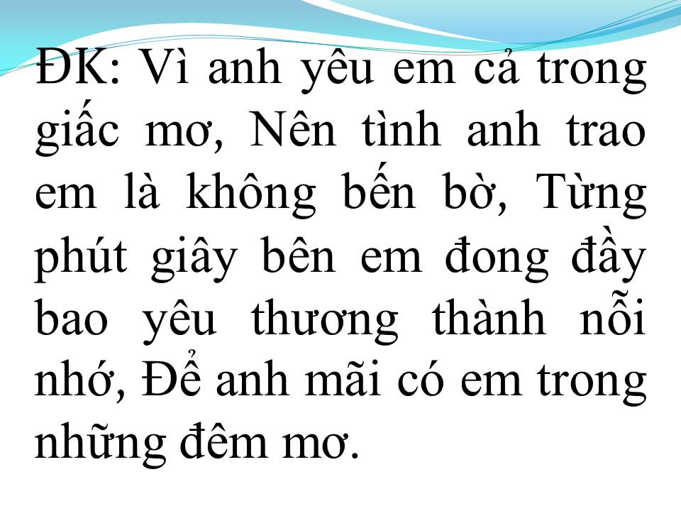 Lời bài hát YÊU EM CẢ TRONG GIẤC MƠ
