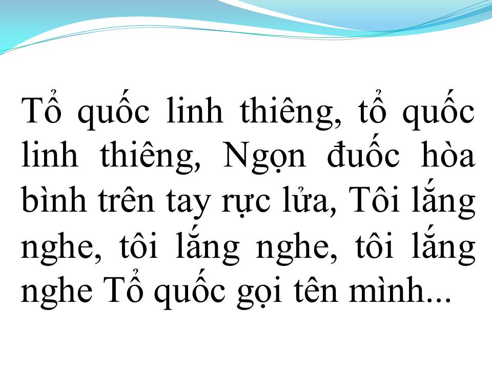 Lời bài hát TỔ QUỐC GỌI TÊN MÌNH