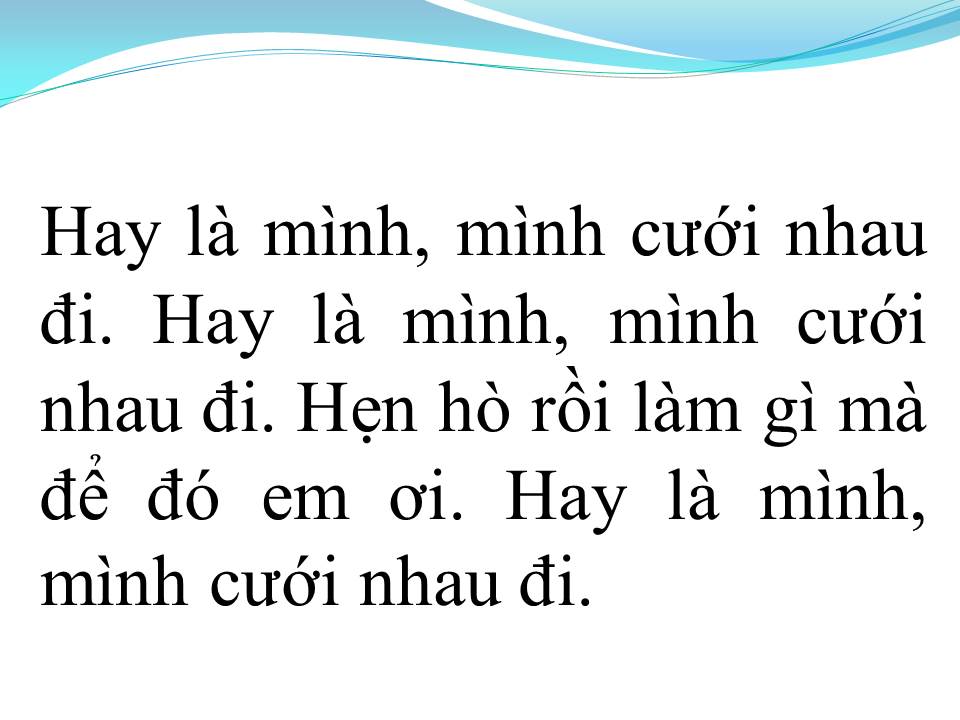 Lời bài hát MÌNH CƯỚI NHAU ĐI