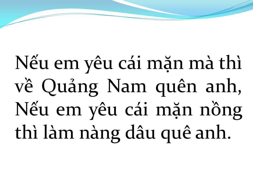 Lời bài hát YÊU CÁI MẶN MÀ
