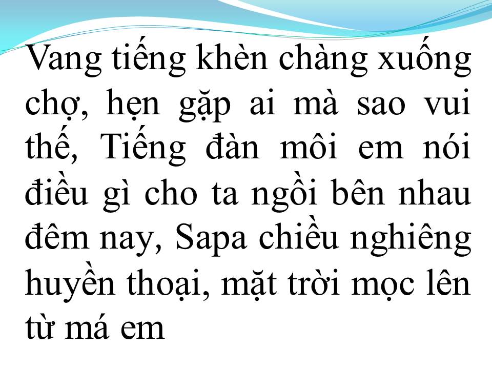 Lời bài hát SAPA NƠI GẶP GỠ ĐẤT TRỜI