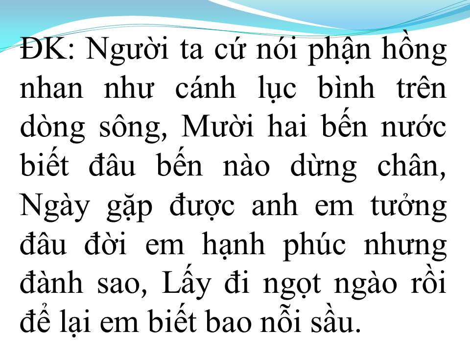 Lời bài hát ĐỨT TỪNG ĐOẠN RUỘT