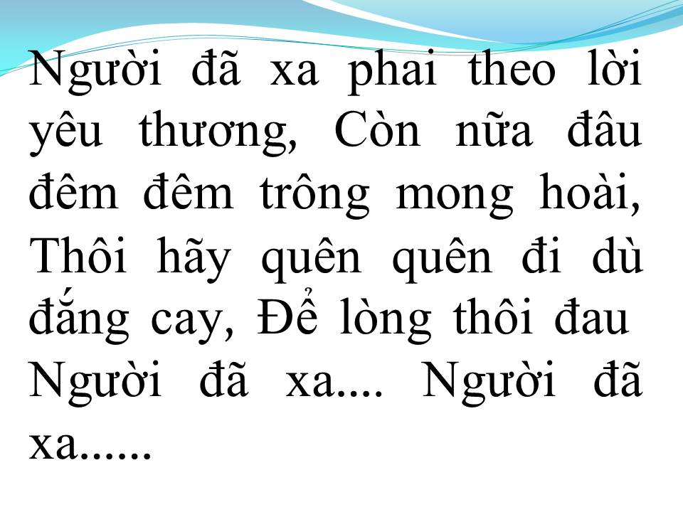 Lời bài hát NGƯỜI ĐÃ XA