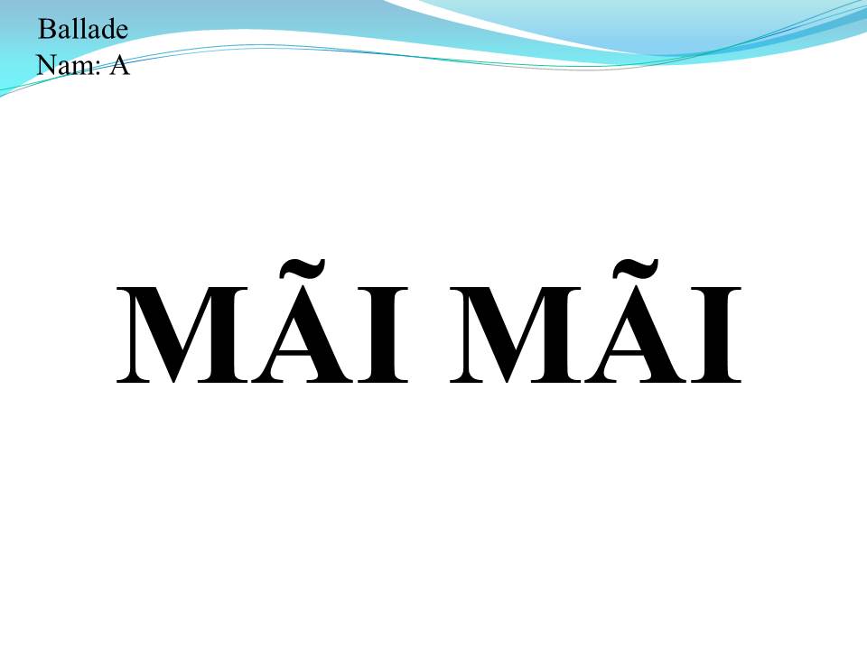 Lời bài hát MÃI MÃI