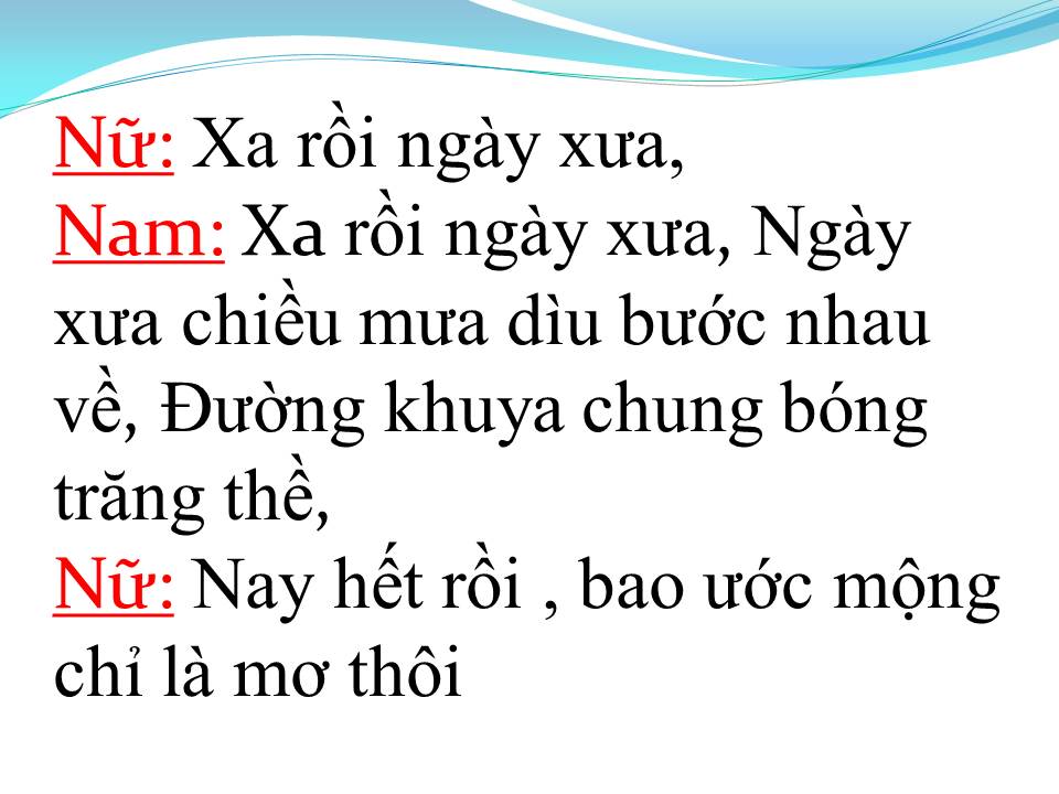Lời bài hát XA RỒI NGÀY XƯA
