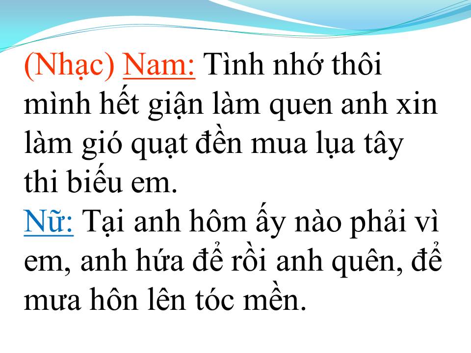 Lời bài hát HAI ĐỨA GIẬN NHAU (TÂN CỔ)