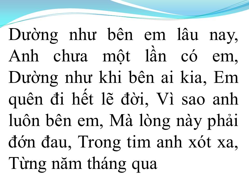Lời bài hát CHÚC EM BÊN NGƯỜI