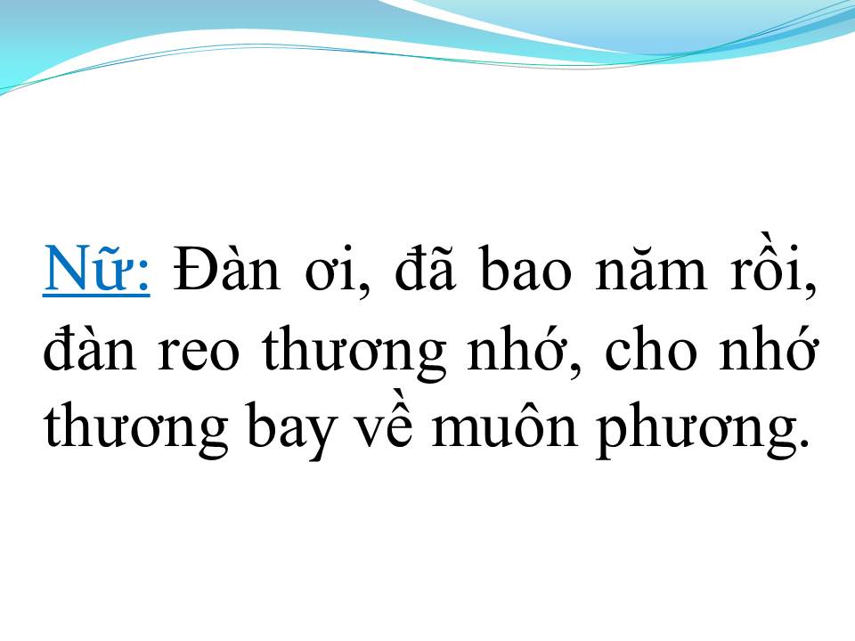 Lời bài hát CUNG ĐÀN MỚI (TÂN CỔ)