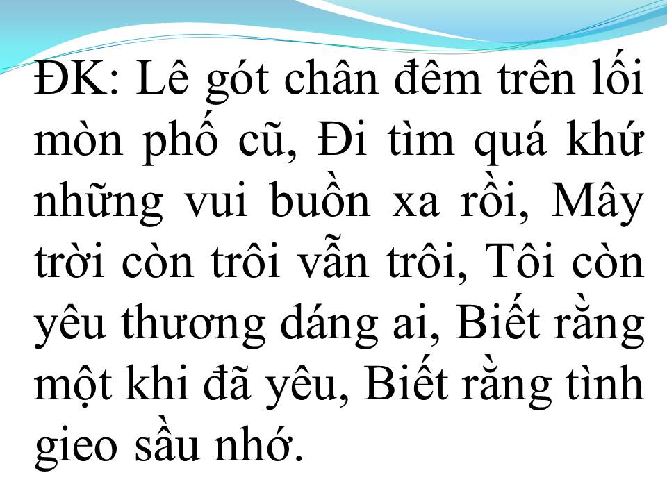 Lời bài hát ĐỜI TÔI CHỈ MỘT NGƯỜI