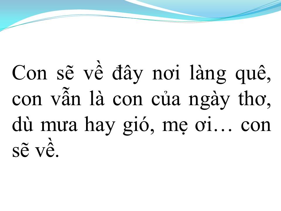 Lời bài hát MẸ ƠI CON SẼ VỀ